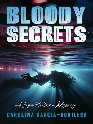 cover image of Bloody Secrets
